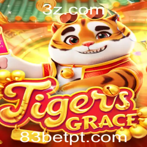 TigersGrace: Imersão no Mundo de Estratégia e Aventura com 83bet
